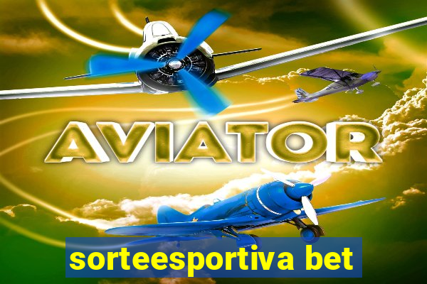 sorteesportiva bet